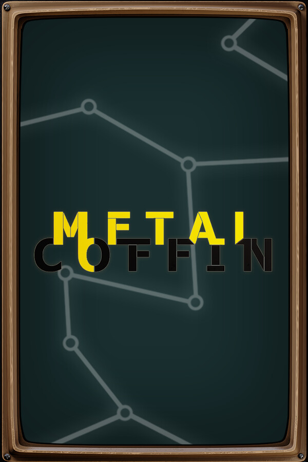 Metal Coffin