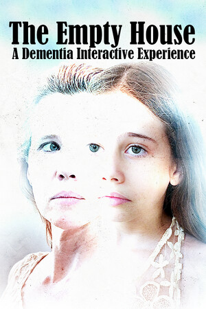 The Empty House - A Dementia Interactive Experience cover art