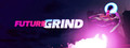 FutureGrind