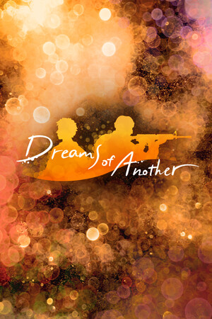 Dreams of Another