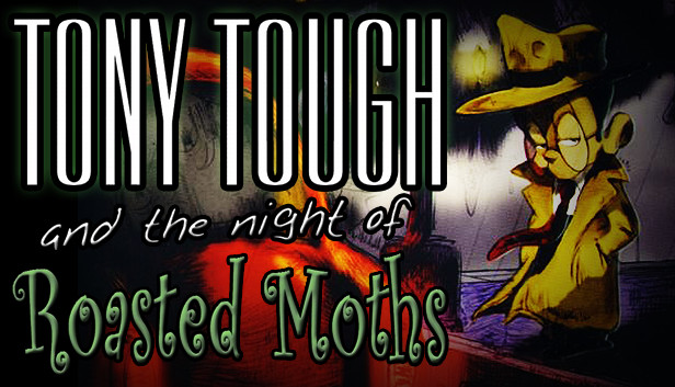 Tony Tough and the Night of Roasted Moths Steam capsule image
