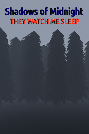 Shadows of Midnight - They Watch Me Sleep cover art
