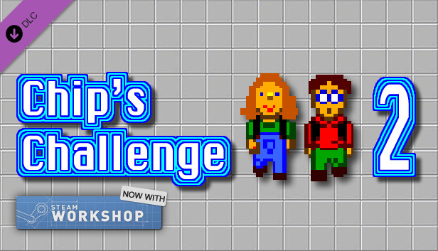 Chip's Challenge 2: Editor Steam capsule image
