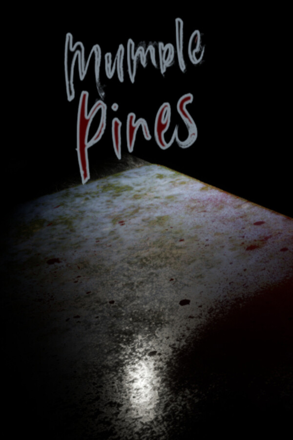 Mumble Pines: The Arrival