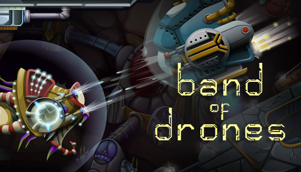 Band of Drones Steam capsule image