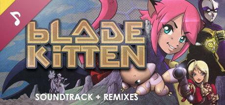 Blade Kitten: Soundtrack + Remixes header image