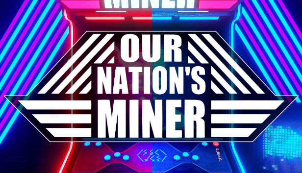Our Nation's Miner Steam capsule image