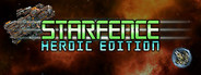 StarFence: Heroic Edition