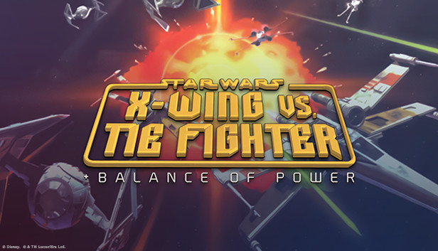 STAR WARS™ X-Wing vs TIE Fighter: Balance of Power Campaigns™