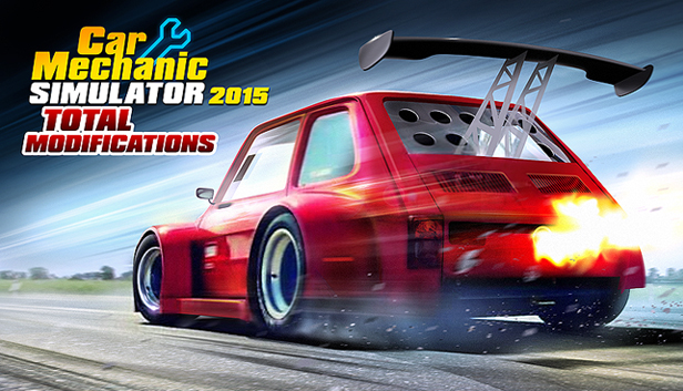 Car Mechanic Simulator 2015 - Total Modifications Steam capsule image