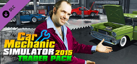 Car Mechanic Simulator 2015 - Trader Pack header image