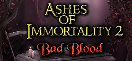 Ashes of Immortality II - Bad Blood Cover Image