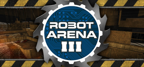 Robot Arena III on Steam