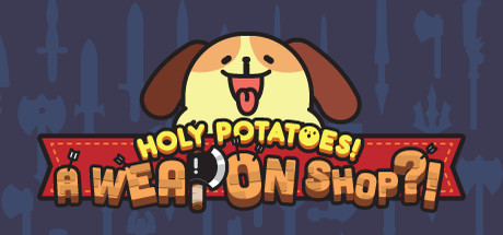 Holy Potatoes! A Weapon Shop?! Cover Image