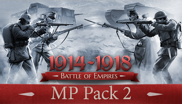 Battle of Empires : 1914-1918 - MP Pack 2 Steam capsule image