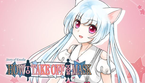 How to Take Off Your Mask on Steam