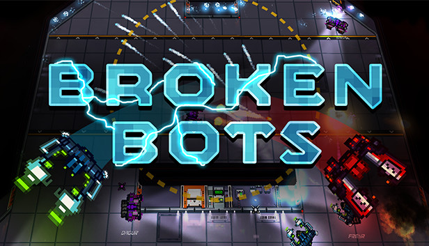 Broken Bots on Steam