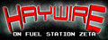 Haywire on Fuel Station Zeta