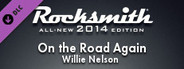 Rocksmith® 2014 – Willie Nelson - “On the Road Again”