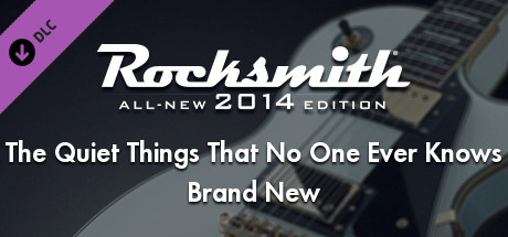 Rocksmith 2014 - Brand New - The Quiet Things That No One Ever Knows