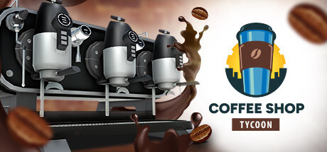 Coffee Shop Tycoon on Steam