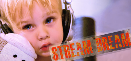 Stream Dream