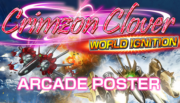 Crimzon Clover WORLD IGNITION - Arcade Poster Pack Steam capsule image