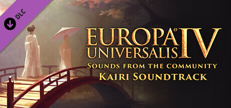 Europa Universalis IV: Sounds from the community - Kairi Soundtrack