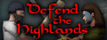 Defend The Highlands