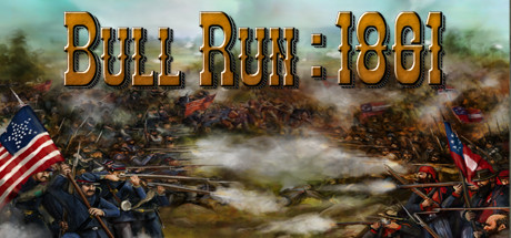 Civil War: Bull Run 1861 Cover Image