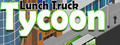 Lunch Truck Tycoon