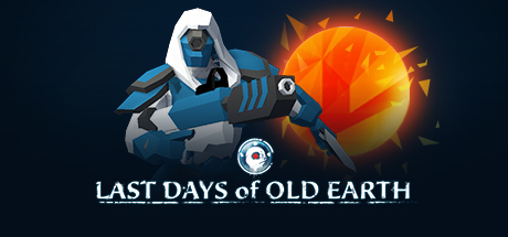 Last Days of Old Earth