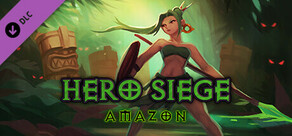 Hero Siege - Amazon Class