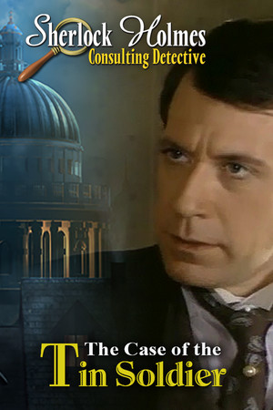 Sherlock Holmes Consulting Detective: The Case of the Tin Soldier cover