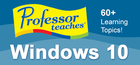 Professor Teaches® Windows 10