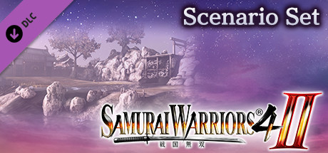 SAMURAI WARRIORS 4-II - Scenario Set