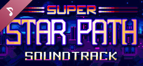 Super Star Path Soundtrack