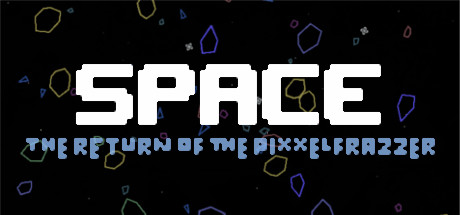 Space - The Return Of The Pixxelfrazzer Cover Image