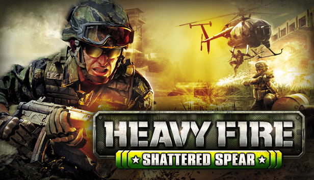 Heavy Fire: Shattered Spear