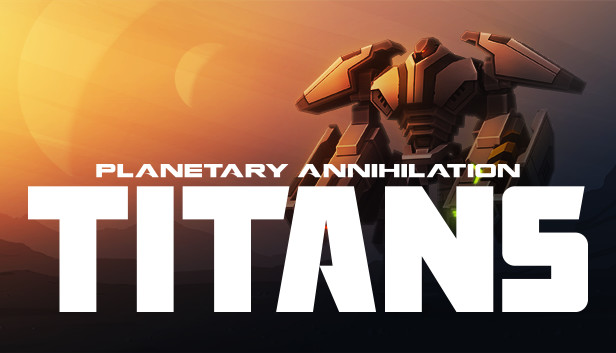 planetary annihilation titans galactic war planetary annihilation titans galactic war