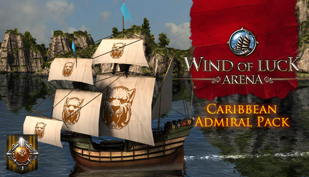 Wind of Luck: Arena - Caribbean Admiral pack Steam capsule image