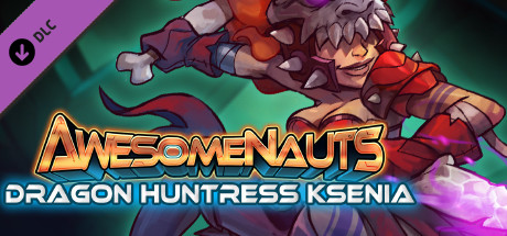 Awesomenauts - Dragon Huntress Ksenia Skin header image