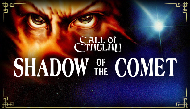 Call of Cthulhu: Shadow of the Comet Steam capsule image