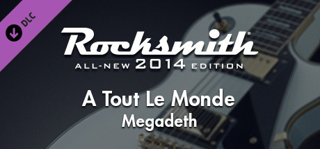 Rocksmith 2014 - Megadeth - A Tout Le Monde