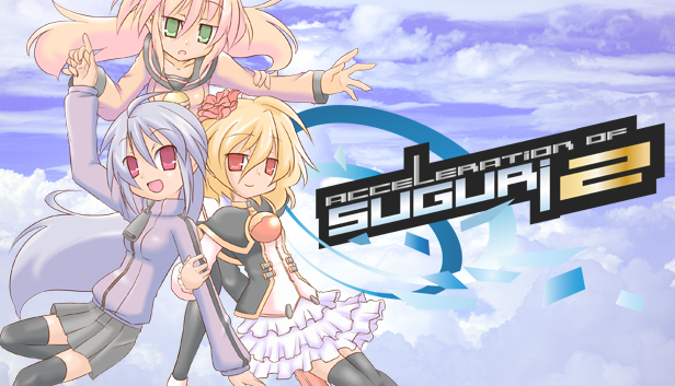 Acceleration of SUGURI 2 on Steam