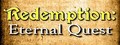 Redemption: Eternal Quest