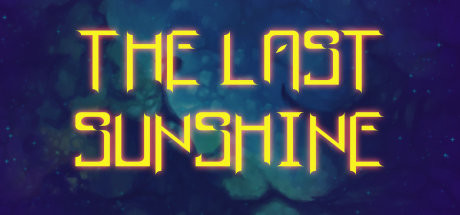 The Last Sunshine (Deprecated)