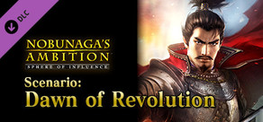 NOBUNAGA'S AMBITION: SoI - Scenario 3 "Dawn of Revolution"