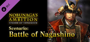 NOBUNAGA'S AMBITION: SoI - Scenario 5 "Battle of Nagashino"