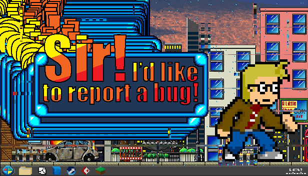 Sir! I'd Like To Report A Bug! Steam capsule image